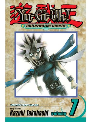cover image of Yu-Gi-Oh!: Millennium World, Volume 7
